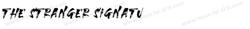 the stranger signatu字体转换